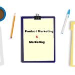 The Difference Between Product Marketing and Marketing